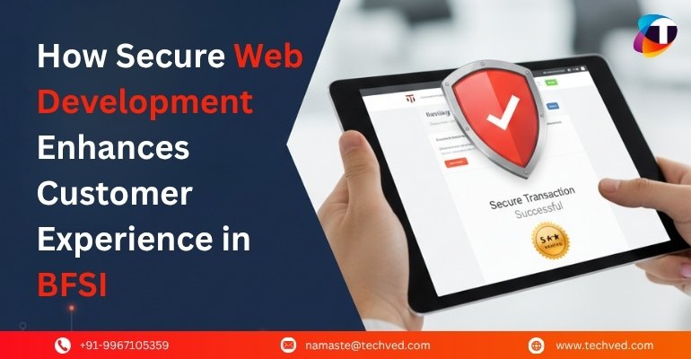 Why Secure Web Design is Key to Customer Satisfaction in BFSI